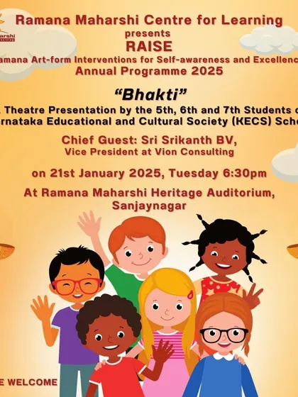 The poster for our RAISE annual program titled "Bhakti." This theatre presentation by students explored the path of devotion, showcasing another facet of spiritual life through the performing arts.