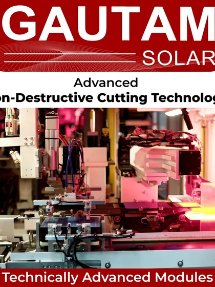 We utilize advanced Non-Destructive Cutting (NDC) technology to manufacture our technically advanced modules. This process ensures greater mechanical strength and avoids micro-cracks, delivering high-quality, durable panels for large-scale projects.