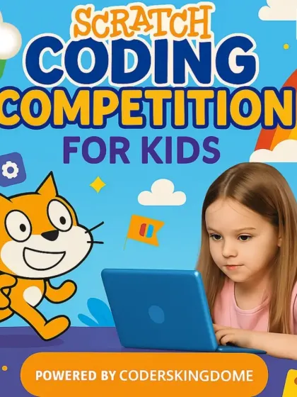 This is our global online Scratch Coding Competition, designed for kids aged 6 to 15. The colorful graphic shows a young girl learning to code on her laptop with the Scratch mascot, illustrating how we make learning to code a fun and accessible experience.