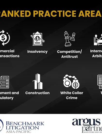 Our firm's ranked practice areas by Benchmark Litigation, demonstrating our capabilities in Commercial and Transactions, Insolvency, International Arbitration, and more.