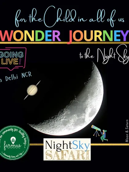 The official poster for our 'Wonder Journey to the Night Sky' event in Delhi NCR.