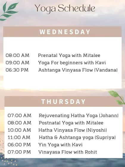 Our yoga schedule for Wednesday and Thursday, offering a mix of morning and evening classes like Rejuvenating Hatha, Yin Yoga, and Vinyasa Flow.