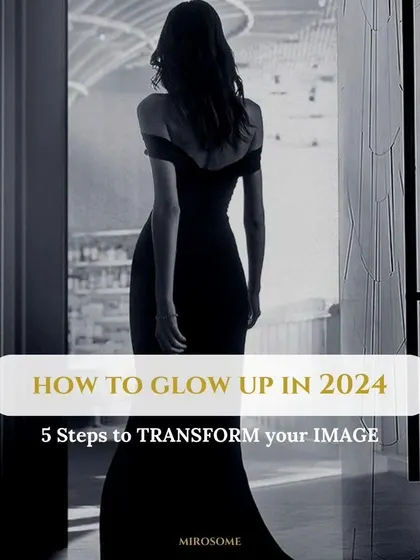 Ready for your 2024 glow-up? These 5 steps are the foundation of my image transformation program, designed to help you shine from the inside out.