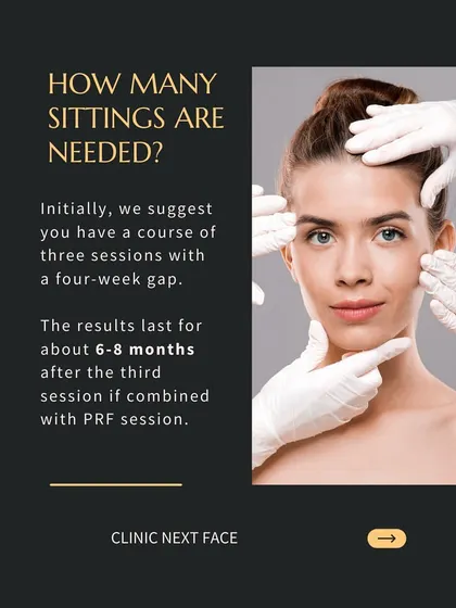 How many sittings are needed for an Organic Lift? We initially suggest a course of three sessions with a four-week gap. When combined with PRF, the results can last for about 6-8 months after the third session.