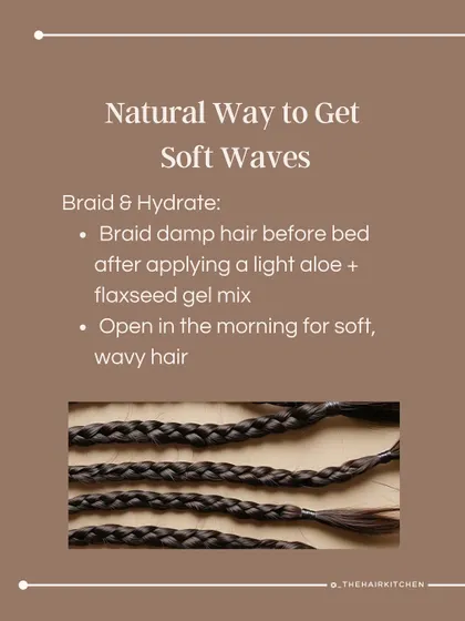 A natural way to get soft waves without heat. Simply braid damp hair after applying a light gel made from aloe and flaxseed, and wake up to beautiful, effortless waves.