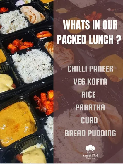 What's in our packed lunch? This North Indian vegetarian meal includes Chilli Paneer, Veg Kofta, Rice, Paratha, Curd, and Bread Pudding.