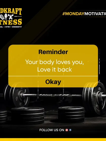 A simple reminder for your Monday: Your body loves you, so love it back by taking care of it.