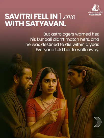 Savitri fell in love with Satyavan, but astrologers warned her he was destined to die within a year. Everyone told her to walk away, but her choice was based on conviction, not fear.