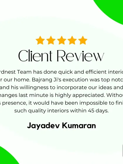 "Quick and efficient interiors... top notch execution." This review highlights our ability to incorporate client ideas even at the last minute, ensuring a collaborative and satisfying design experience.