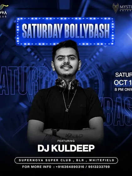 'Saturday Bollybash' at Supernova Super Club. This poster advertises an audio-visual treat in Whitefield.