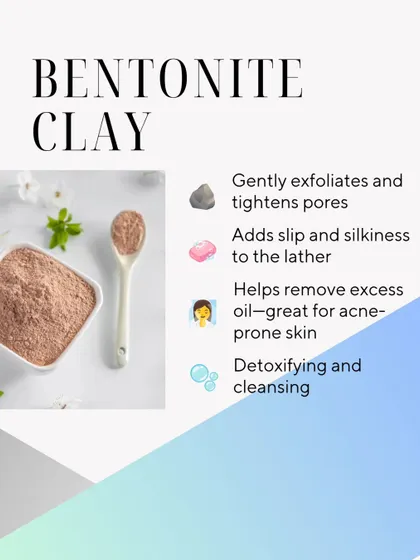 An infographic on Bentonite Clay, a detoxifying ingredient that's great for oily skin.
