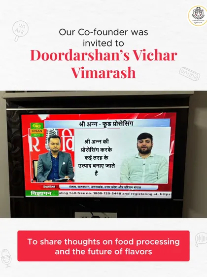 From our home kitchen to national television. Here is our co-founder on Doordarshan's Vichar Vimarsh, discussing food processing and the future of Indian flavors.