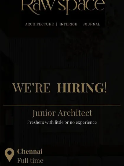 A job opening for a Junior Architect (fresher) at Raw Space Design in Chennai, for a full-time position.