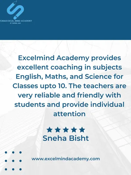Sneha Bisht's review points out our excellent coaching in English, Maths, and Science up to Class 10, emphasizing our reliable, friendly teachers and individual attention.