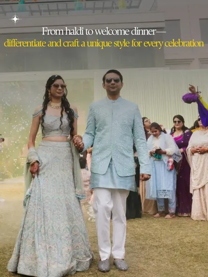 Differentiate and craft a unique style for every celebration, from Haldi to the welcome dinner. Each event is an opportunity to tell a different part of your style story.