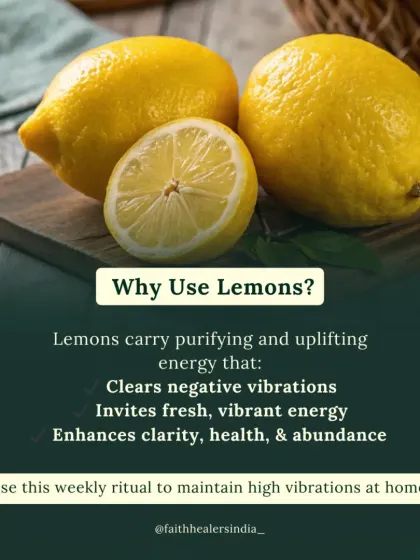 Lemons carry a purifying and uplifting energy that clears negative vibrations and enhances clarity, health, and abundance.