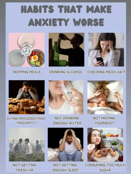 This graphic shows habits that can make anxiety worse, such as skipping meals, drinking alcohol, and consuming too much sugar.