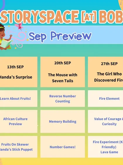The detailed schedule for our September Storyspace sessions. We cover everything from African culture and reverse number counting to the fire element, all through stories and kid-friendly experiments.