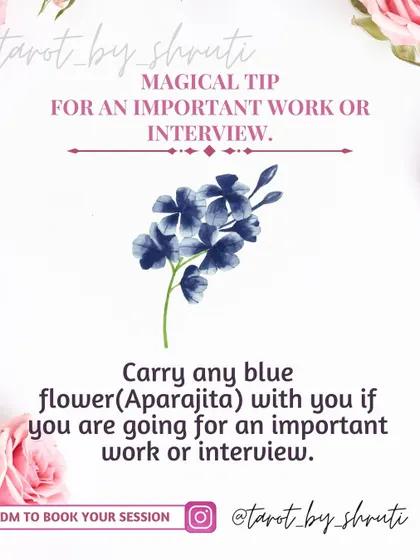 A magical tip for an important work meeting or interview. This simple remedy suggests carrying a blue flower like Aparajita with you to attract positive outcomes and success.
