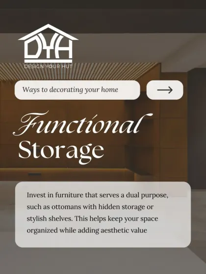 This tip focuses on functional storage. I always recommend investing in furniture that serves a dual purpose, like ottomans with hidden storage or stylish shelves. This keeps your space organized while adding aesthetic value.