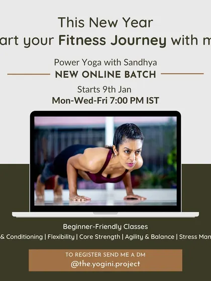 This New Year, start your fitness journey with me. This poster announces a new online Power Yoga batch, perfect for beginners. We cover everything from strength and conditioning to stress management.