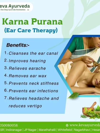 Karna Purana, or ear care therapy, is an Ayurvedic practice of instilling warm, medicated oil into the ears. This visual explains its benefits, such as cleansing the ear canal, improving hearing, relieving earaches, and even reducing vertigo.