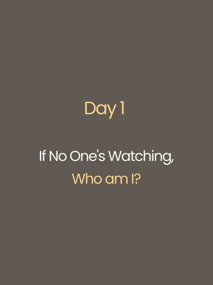 This is not a challenge, but a return. I offer one reflection a day for self-inquiry. Questions like, "If no one is watching, who am I?" or "Do I really want peace or just something nice?" There is nothing to fix, just an invitation to sit with the question and let the layers fall away.