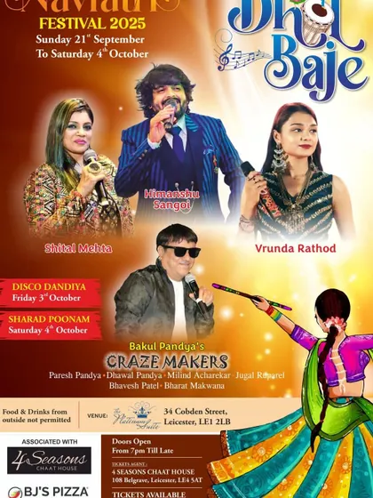 Happy to share the poster for the "Dhol Baje" Navratri festival in Leicester, where I performed with Bakul Pandya's Craze Makers.
