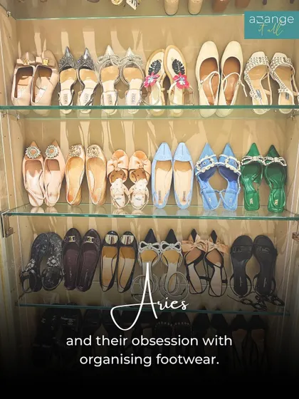 An Aries obsession: perfectly organized footwear. This shoe closet displays every pair beautifully, making it easy to pick the right one.