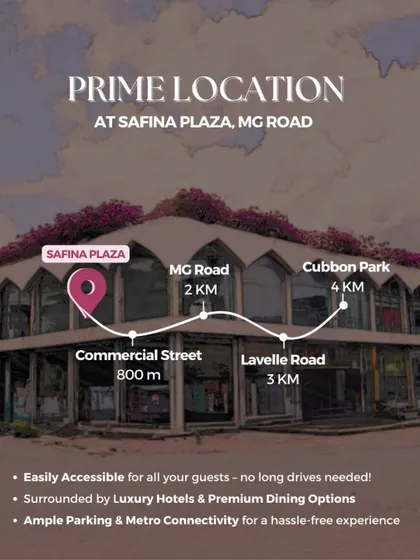 My venues are located right in the heart of Bangalore at Safina Plaza, making it easily accessible for all your guests. We are just a short distance from Commercial Street and MG Road, with ample parking and metro connectivity.
