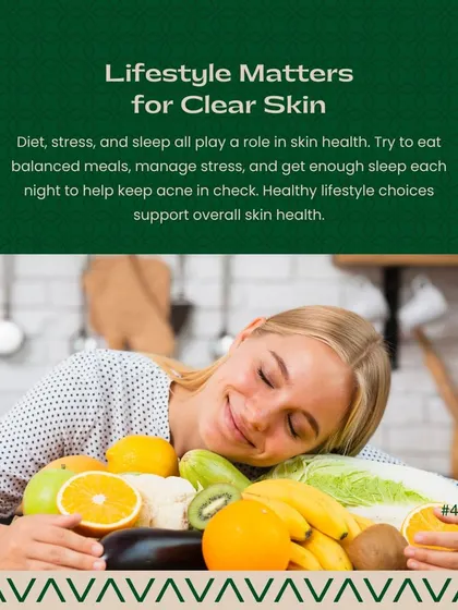 Your lifestyle plays a significant role in skin health. A balanced diet, managing stress, and getting adequate sleep are all crucial for keeping acne in check. These healthy habits support the treatments I prescribe and contribute to overall clear skin.