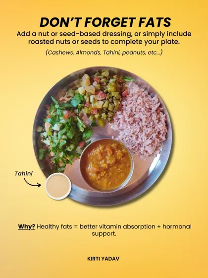Don't forget healthy fats. A simple nut-based dressing or a handful of roasted nuts helps with vitamin absorption and provides crucial hormonal support.