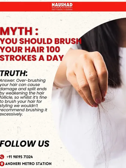 A common myth is that you should brush your hair 100 strokes a day. The truth is, over-brushing causes damage. I teach my students the facts so they can give their clients the right advice.