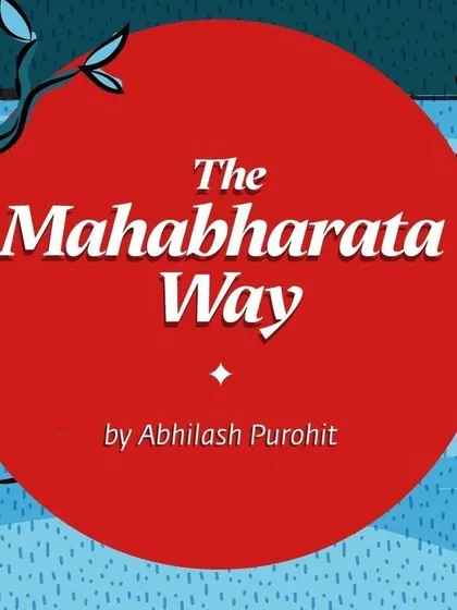 The poster for "The Mahabharata Way," a live storytelling session that brings the epic's legendary stories to life.
