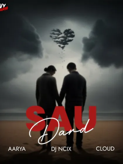 The promotional art for 'Sau Dard', setting the melancholic tone for the track's release.