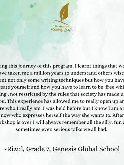 This message from a seventh-grade student is the reason I do what I do. To know that my workshop helped her feel like a "free bird" who can express herself without restriction is the greatest reward. This is the transformation I hope to facilitate for every participant.