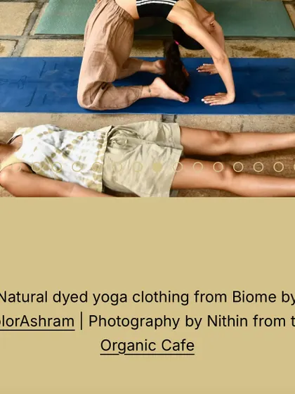 Our natural-dyed yoga clothing is designed to support every part of your practice, from active poses like Ustrasana (Camel Pose) to deep relaxation. The fabric is gentle on your skin and the planet.