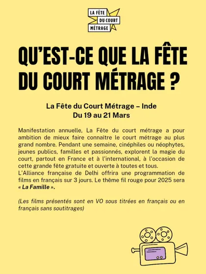 An informational poster explaining "La Fête du Court Métrage" (The Short Film Festival). We host this annual event to bring the magic of short films to a wider audience, with a special theme each year.