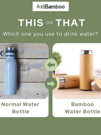 A "This or That" comparison between a standard reusable bottle and our bamboo water bottle. This graphic encourages you to make the switch to a more sustainable and aesthetically pleasing option for your daily hydration.