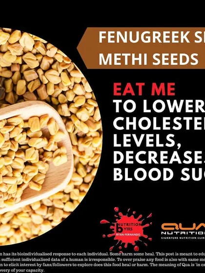For clients with diabetes or high cholesterol, Fenugreek (Methi) seeds are a powerful addition. Their soluble fiber helps decrease blood sugar and lower cholesterol, and they can be easily added to salads and vegetables.