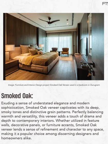 This bedroom showcases the beauty of Smoked Oak veneer on the wall paneling. The deep, smoky tones and distinctive grain pattern add a sense of drama and warmth to the contemporary space.