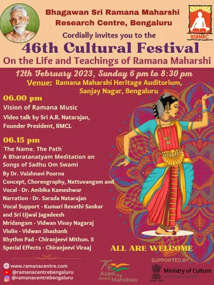 A poster for our 46th Cultural Festival, highlighting 'The Name, The Path'. This Bharatanatyam meditation on the songs of Sadhu Om Swami is a deep dive into the poetry of one of Bhagavan's foremost devotees.