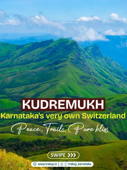 A poster for the Kudremukh trek, calling it "Karnataka's very own Switzerland" to highlight its stunning beauty.