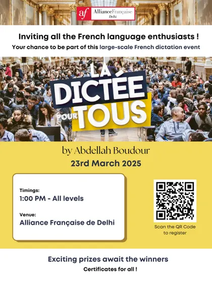 The poster for "La Dictée pour Tous," inviting all French language enthusiasts to participate. We host large-scale, inclusive events with exciting prizes and certificates for all.