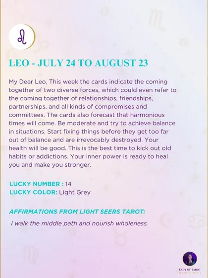 A weekly tarot prediction for Leo. The cards indicate the coming together of two diverse forces, which could refer to relationships, partnerships, or compromises.