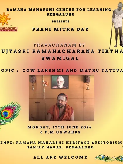 An invitation to a Pravachanam on Prani Mitra Day by PujyaSri RamanaCharana Tirtha Swamigal. The topic, "Cow Lakshmi and Matru Tattva," explores the spiritual significance of the sacred cow in Indian tradition.