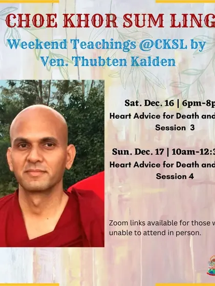 Venerable Thubten Kalden leads the final sessions of our course on "Heart Advice for Death and Dying." These teachings help us face death with courage and serenity.