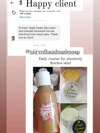 This client is seeing "khup chan result" (very good results) from using my Day Cream, Night Cream, and Chandan Face Wash as a daily routine.