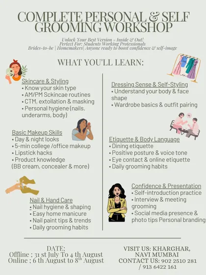 Here is a complete overview of what you will learn in my Personal and Self Grooming Workshop. I cover everything from practical skincare and 5-minute daily makeup to body language and dressing for your body shape, ensuring you leave with confidence and a full set of skills.