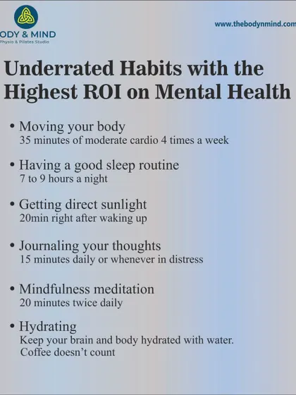 This list highlights underrated habits with the highest return on investment for your mental health, such as movement, sleep, and mindfulness.